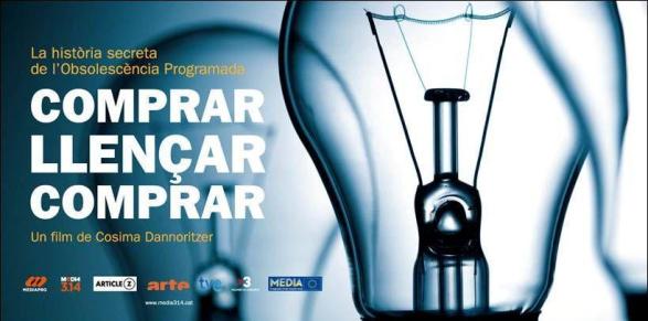 Figura 121 – Cartaz, em língua catalã (que parece misturar português, francês e espanhol), do documentário espanhol intitulado “Comprar, tirar, comprar”, de Cosima Dannoritzer, de 2010. Fonte: Marketing Directo [382].